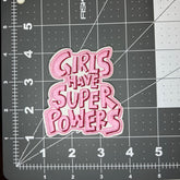 Girls Have Super Powers Vintage Patch
