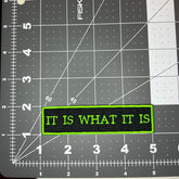 It Is What It Is Vintage Patch