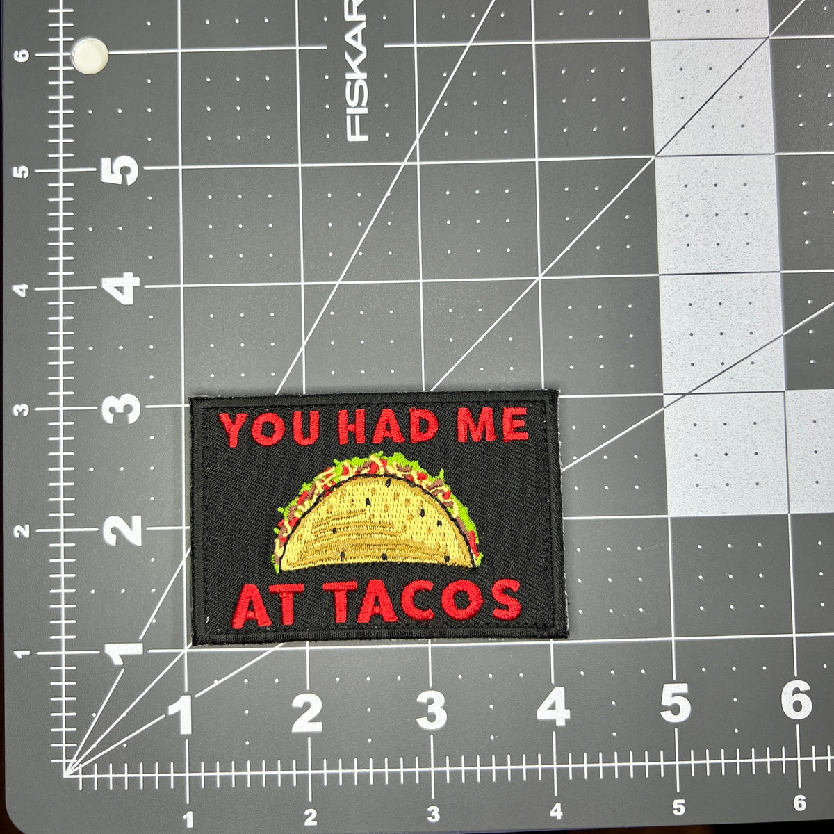 You Had Me at Tacos